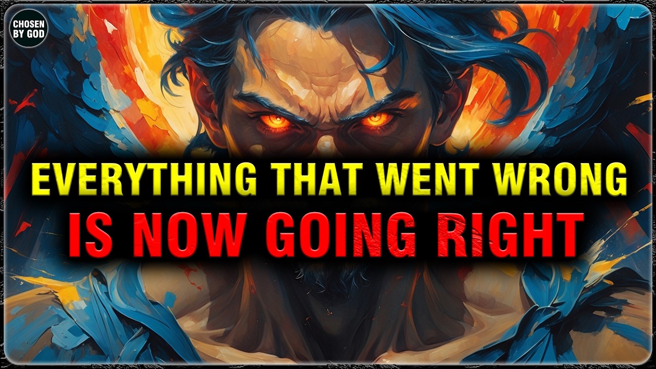 GOD’S CHOSEN ONES, WHAT WENT WRONG IS NOW WORKING FOR YOU — THE TABLES HAVE TURNED!