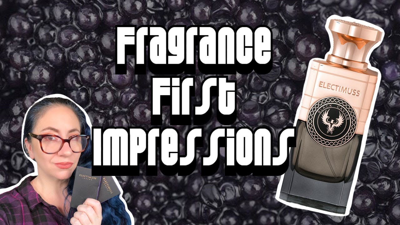 Fragrance First Impressions :: Electimuss London Black Caviar | Beauty Meow
