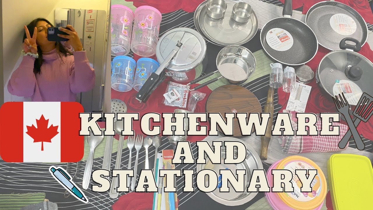 WHAT KITCHEN UTENSILS & STATIONARY ITEMS PACK FOR CANADA 🇨🇦 | INTERNATIONAL STUDENT | PACKING LIST