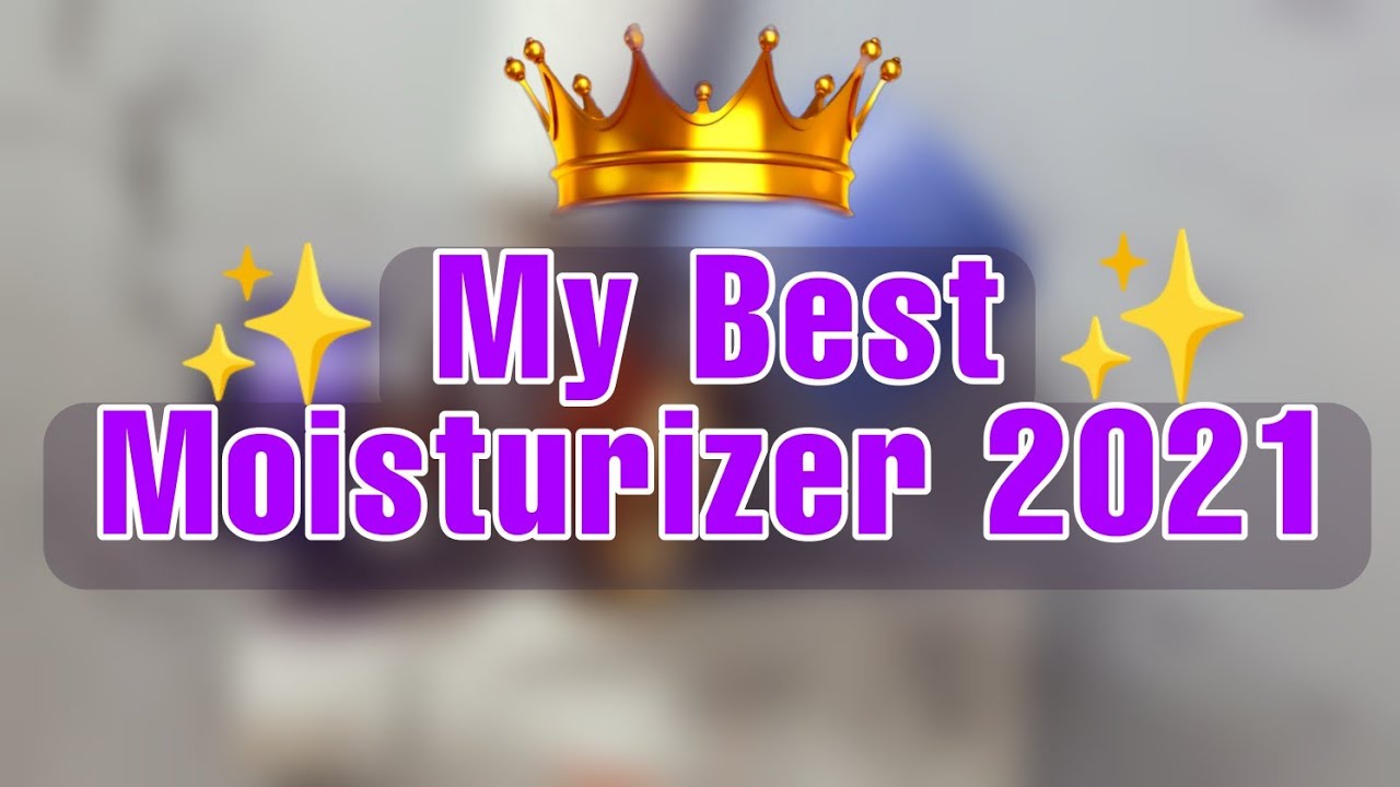 MY BEST MOISTURIZER 2021 | Pelembab Terbaik 2021 | Novie Marru