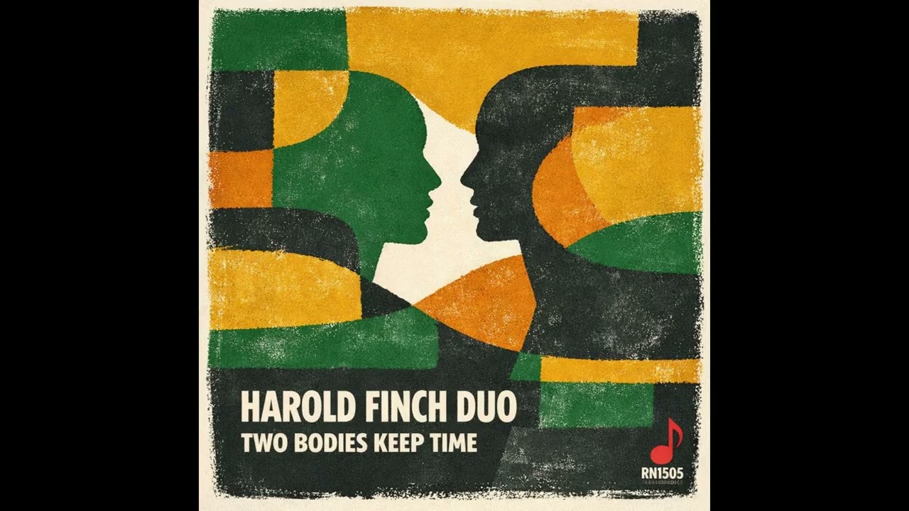 Harold Finch Duo - Two Bodies Keep Time - Red Note Jazz