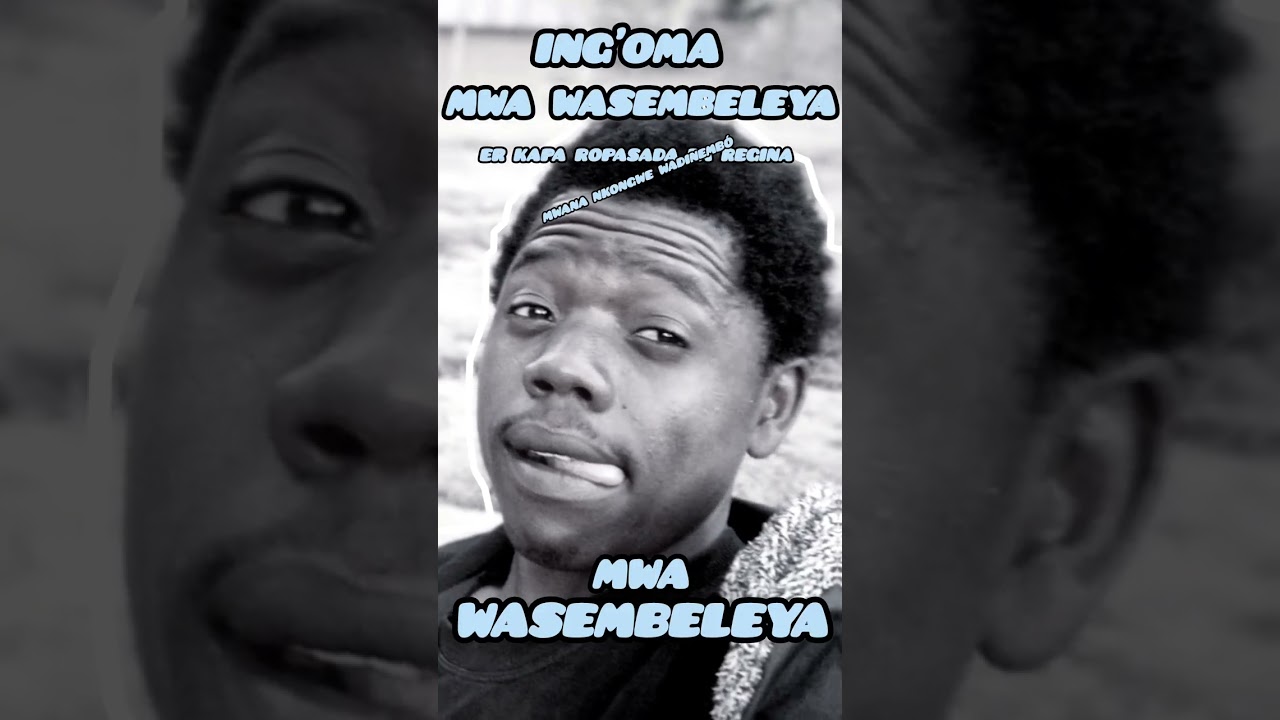Er kapa ropasada da Regina MWA WASEMBELEYA