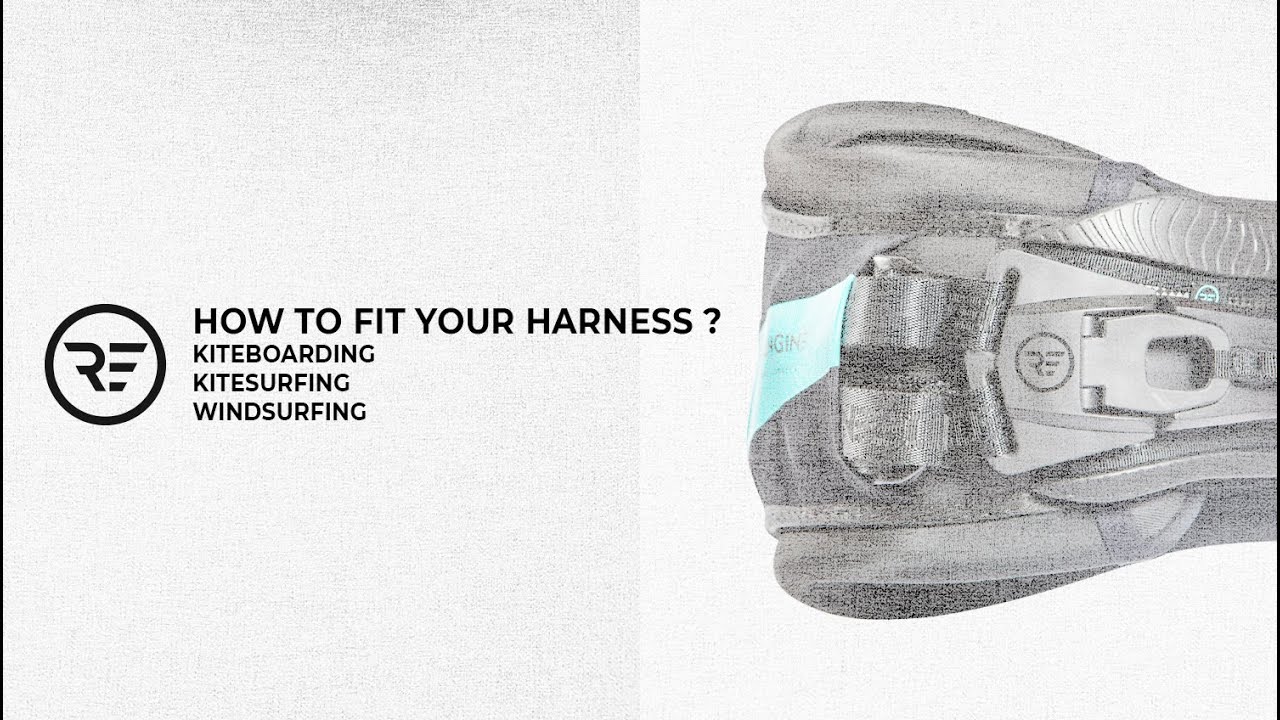 How to Properly Fit a Kiteboarding, Kitesurfing, or Windsurfing Harness?