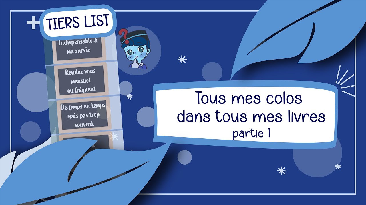 📚Tous mes colos dans tous mes livres + Tiers list 📚Partie 1