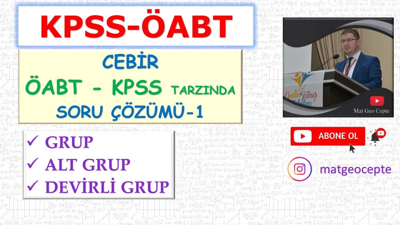 ÖABT Tarzı Soru Çözümü-1 (Gruplar)