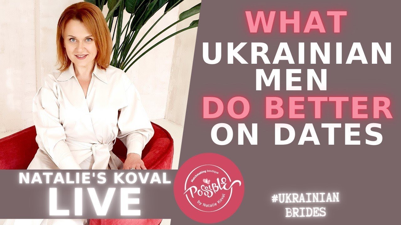 What Do Ukrainian Men Do Better On Dates? | Find wife in Ukraine