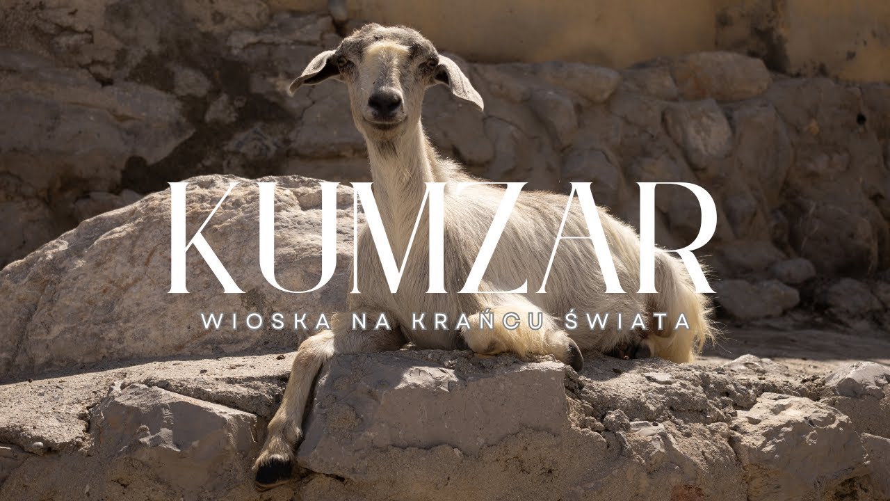 Kumzar. Wycieczka w miejsce, o kt&oacute;rym nigdy nie słyszałeś