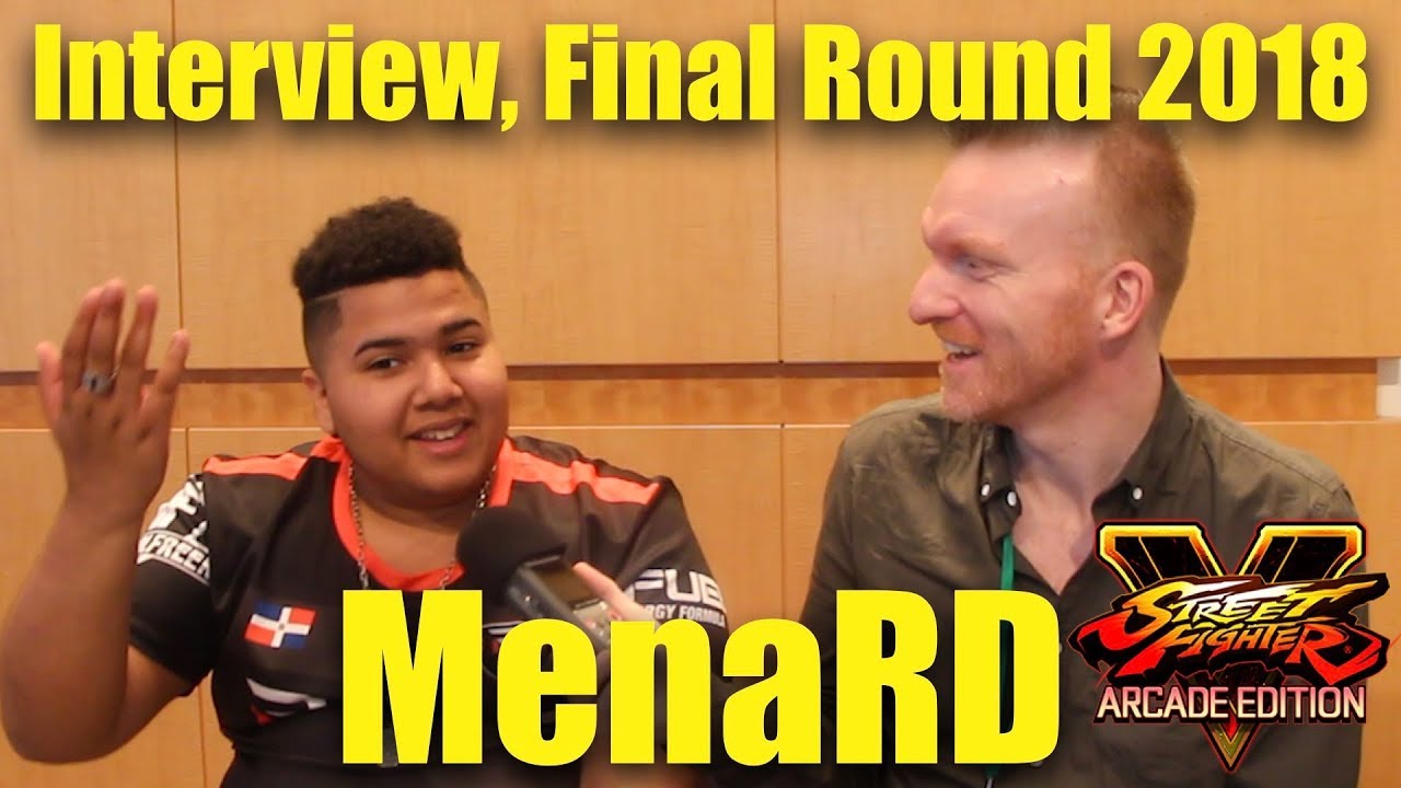 RISE | MenaRD, Street Fighter V Interview, Final Round 2018 (timestamps)