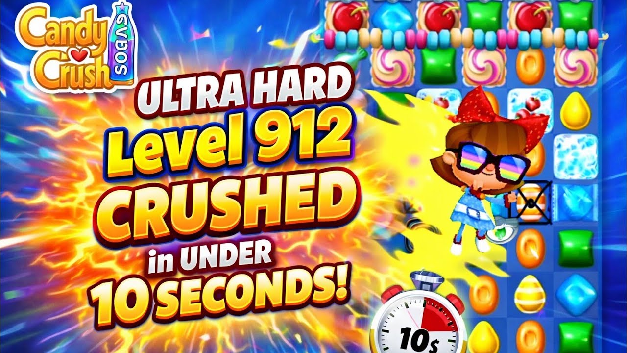 INSANE! Candy Crush Soda ULTRA HARD Level 912 CRUSHED in UNDER 10 SECONDS! (GOD MODE)