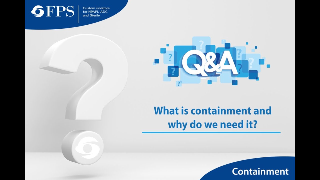 What is Containment and why do we need it?