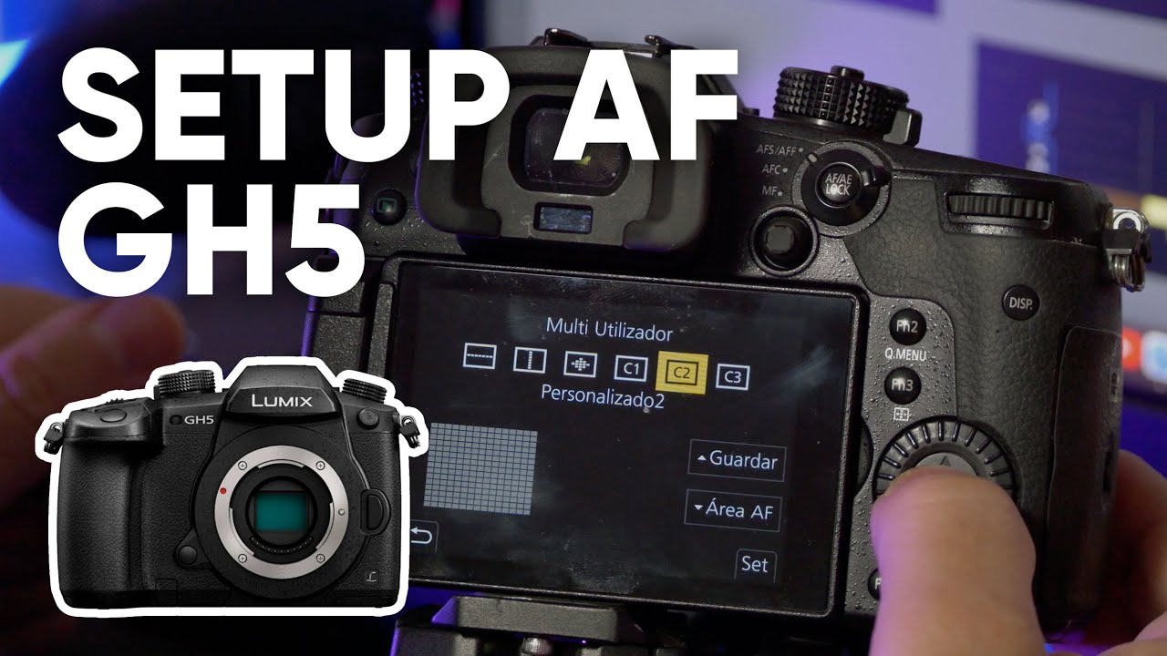 Setup Autofocus GH5 configuração em PT-BR
