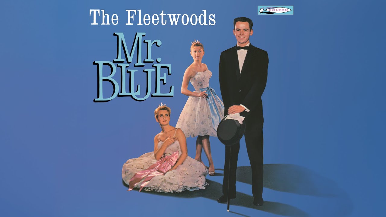 The Fleetwoods - Mr. Blue (Official Audio) - Featured in Captain America: Brave New World
