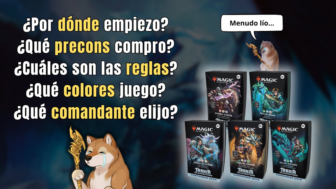 La mejor forma de empezar en Commander y Magic the Gathering