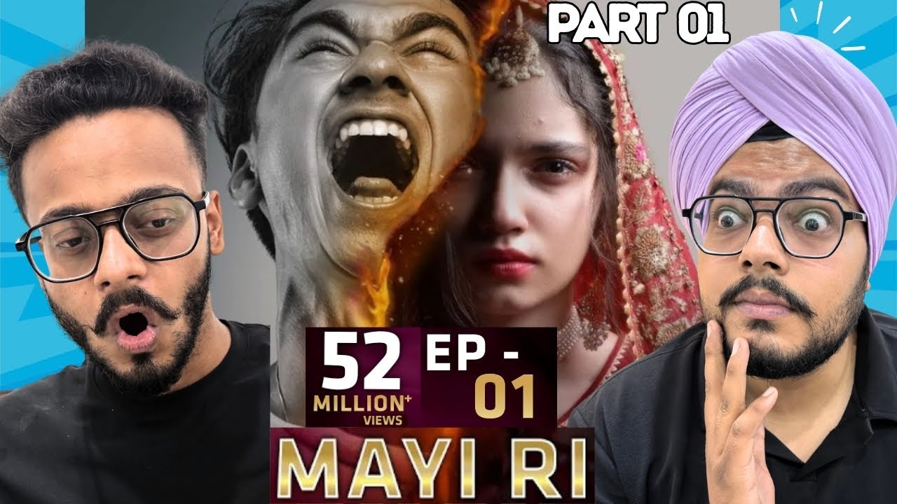 Mayi Ri Episode 1 Part 01 | Hunny Bhatia Reaction | Aina Asif & Samar Jafri | Naumaan Ijaz