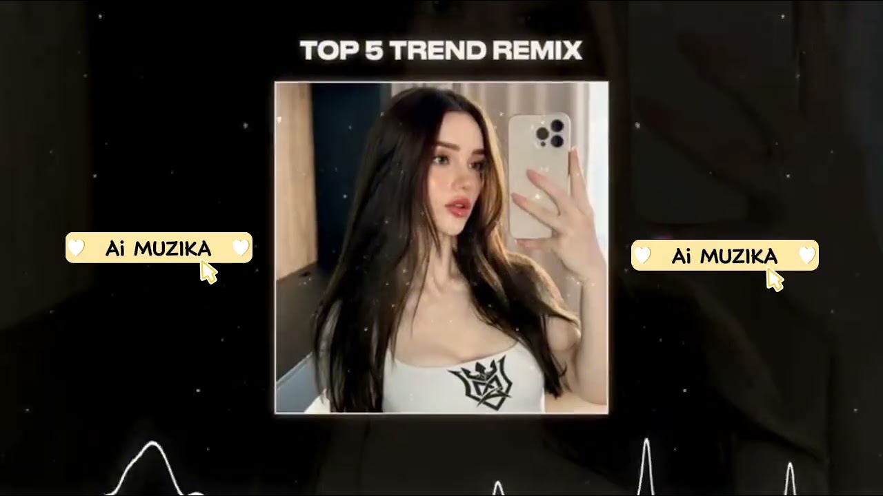 TOP 5 TREND REMIX Ai MUZIKA #muzika 