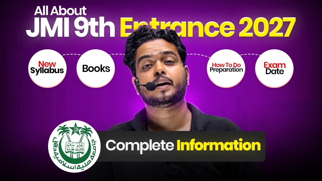 JMI Class 9 Entrance Exam 2027 Complete Guide | New Syllabus, Exam Date & Admission Process