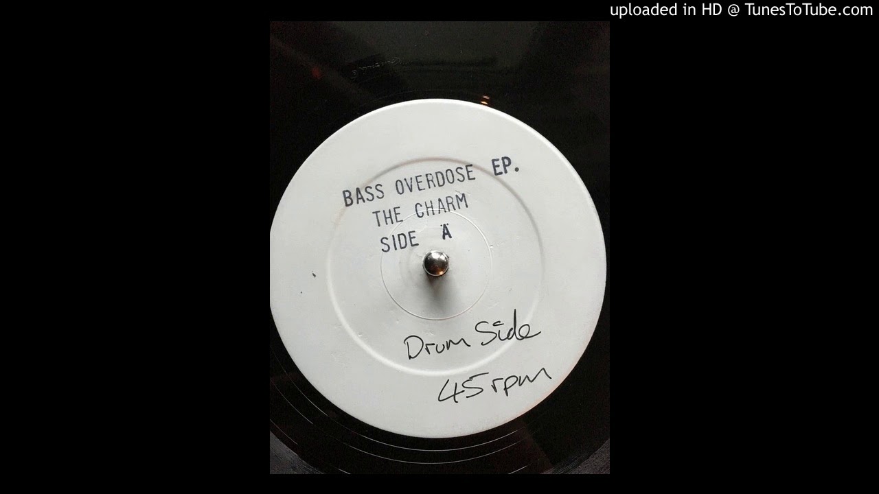 The Charm- Dementation-Bass Overdose EP