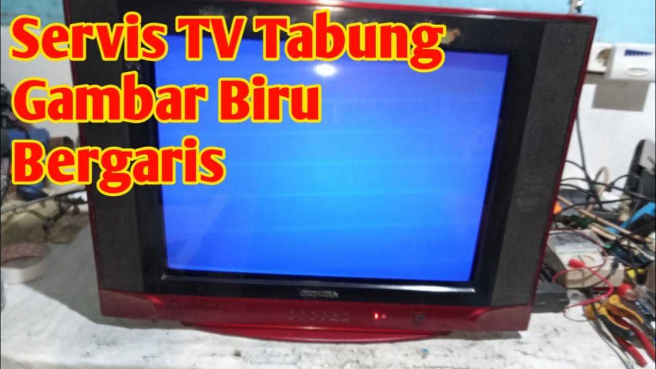Cara Perbaiki TV Tabung Warna Biru Bergaris