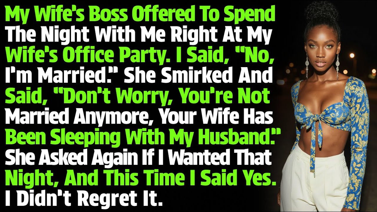 My Wife’s Boss Offered To Spend The Night With Me Right At My Wife’s Office Party. I Said, “No, I’m…