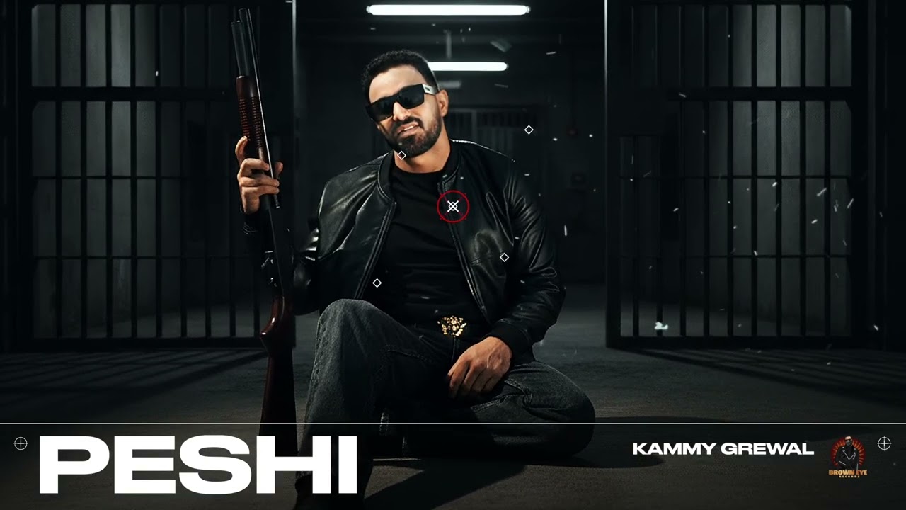 PESHI (MUSIC VIDEO) KAMMY GREWAL   | RANDY J | LATEST PUNJABI SONGS 2025