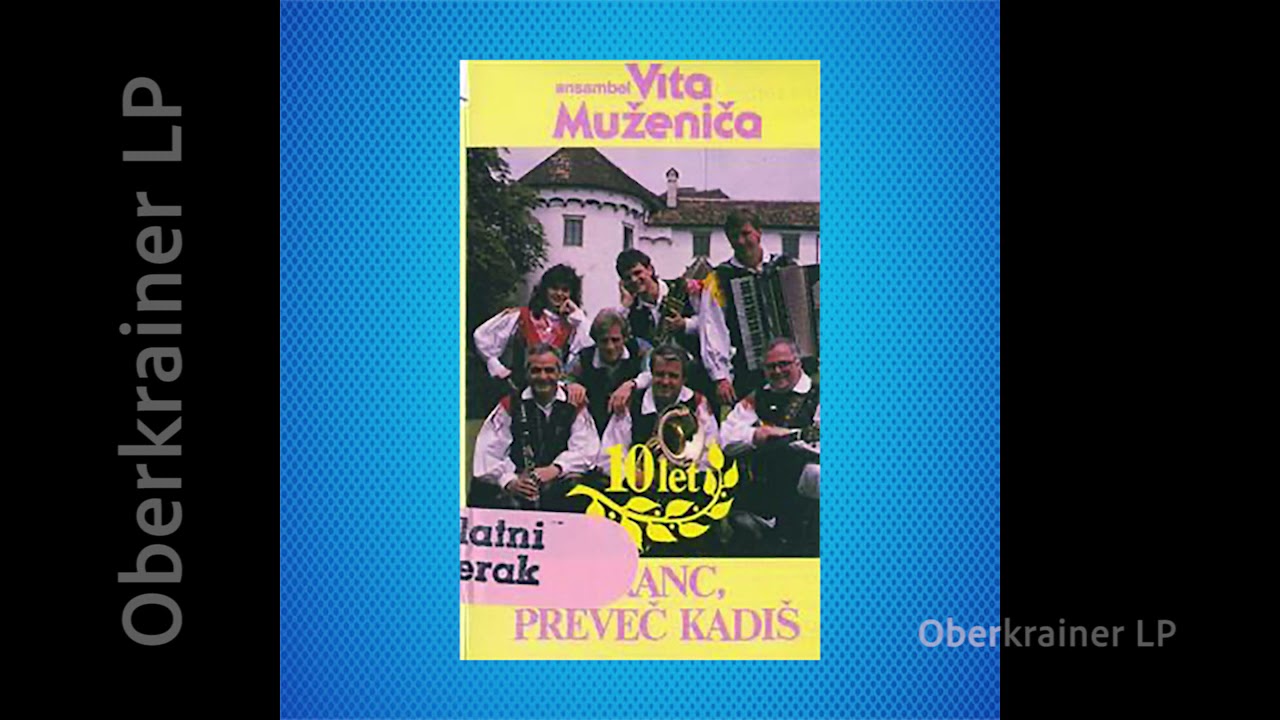 Ansambel Vita Muženiča - FRANC, PREVEČ KADIŠ - 1989