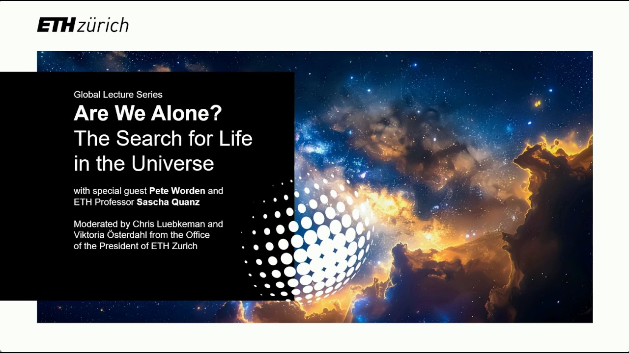 Global Lecture Series: The Search for Life in the Universe