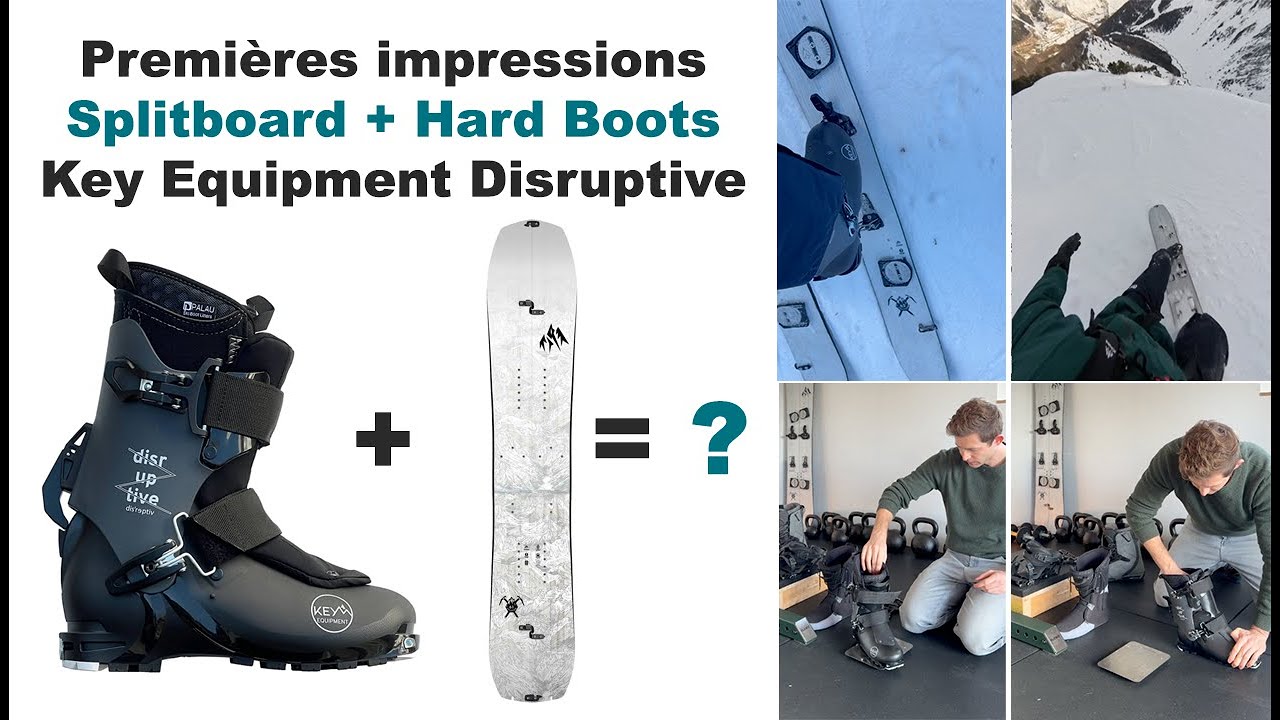 Test Key Equipment Disruptive Hard Boots en split – Montée, descente, sensations réelles (2026)