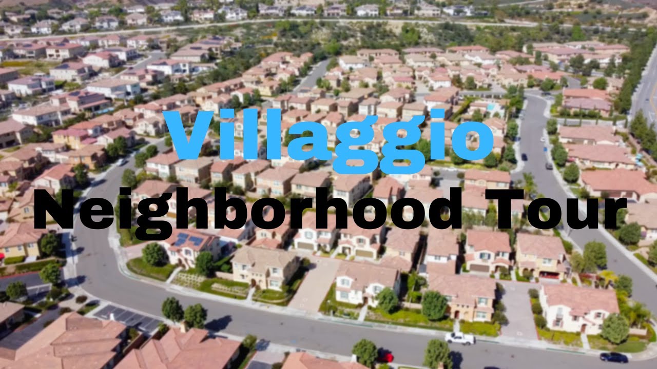 Yorba Linda's Villaggio Community Tour - Neighborhood Spotlight in Orange County