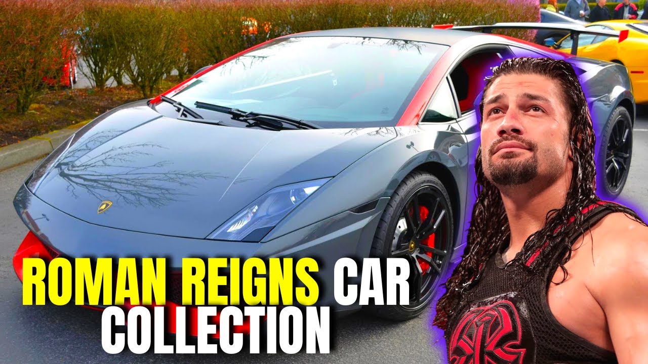Roman Reigns Amazing Car Collection 2022
