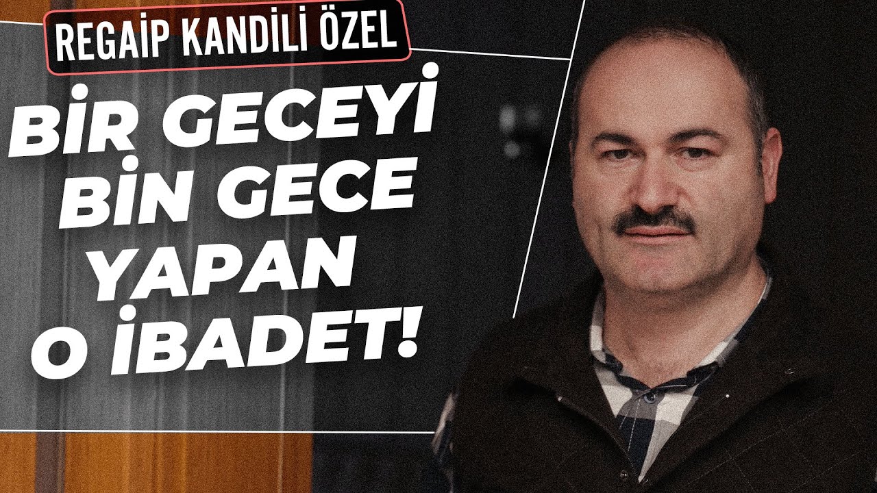 Regaip Kandilinde Bu İbadeti Yaparsan Yıllarca İbadet Etmiş Gibi Olursun | Said Şaşmaz
