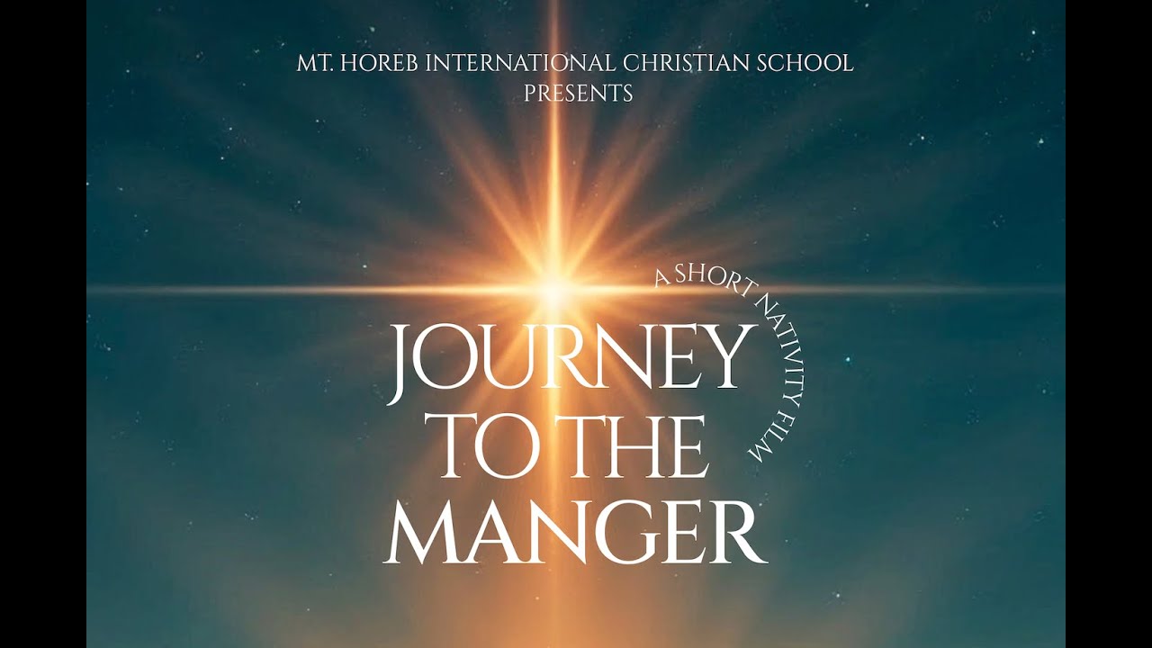 JOURNEY TO MANGER