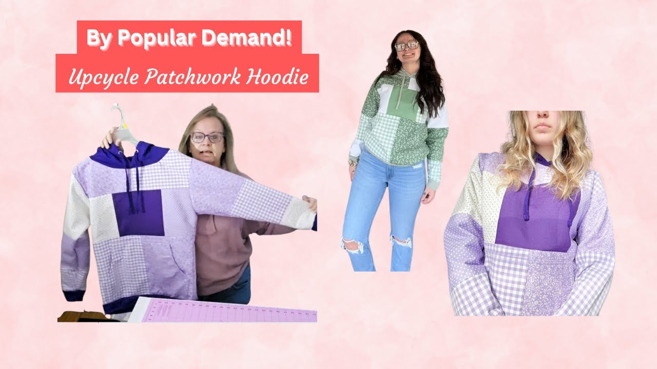 Upcycle Patchwork Hoodie - DIY