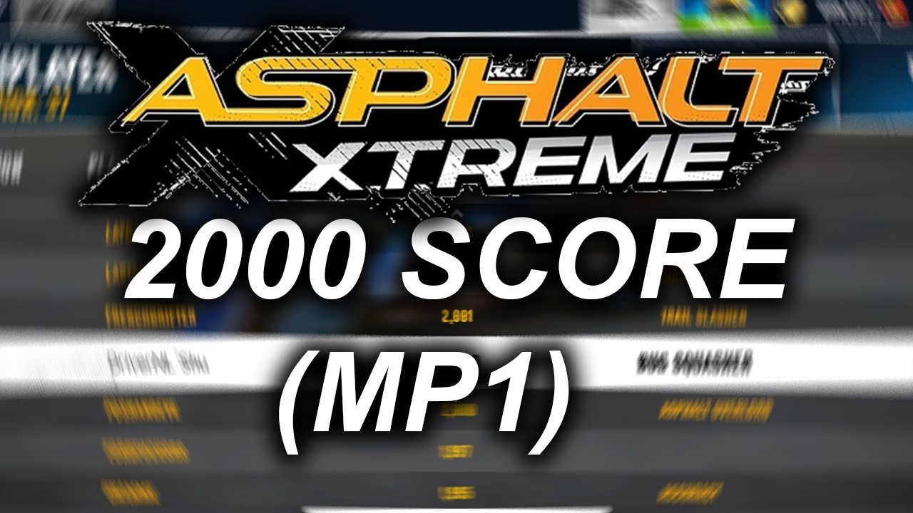 【Asphalt Xtreme】2000 Multiplayer Rating! (MP1)