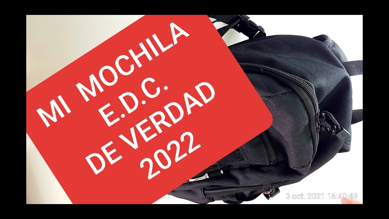 MI MOCHILA E.D.C. URBANA 2022 (EDC BAG) #EDCBAG