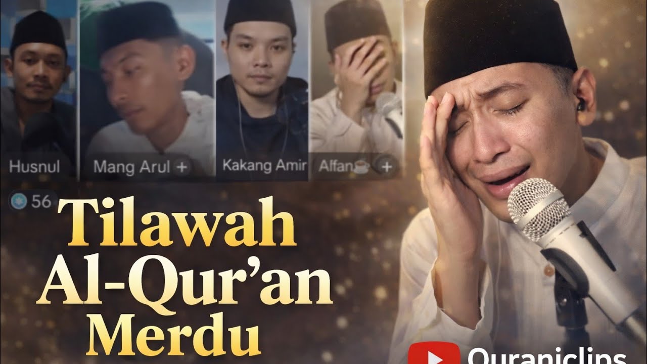Indahnya Tilawah Al-Qur’an | Hati Langsung Tenang