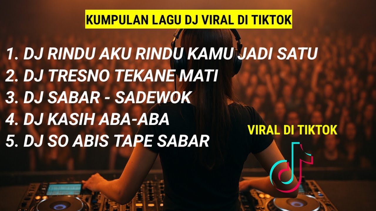 KUMPULAN LAGU DJ PALING HITS | DJ RINDU AKU RINDU KAMU X DJ KASIH ABA-ABA VIRAL TIKTOK 2025