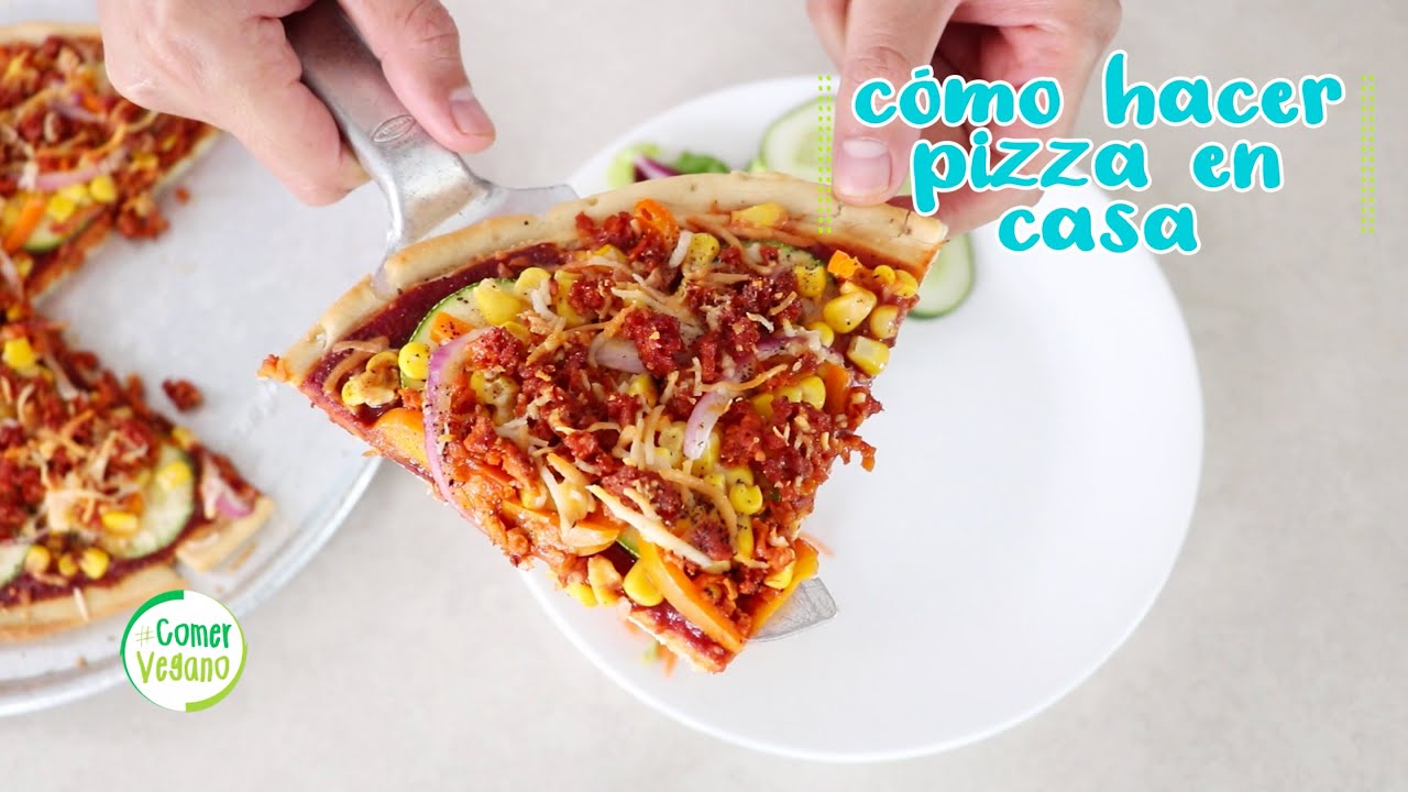 🍕 CÓMO HACER PIZZA VEGANA EN CASA | Rápido y por mucho más saludable...