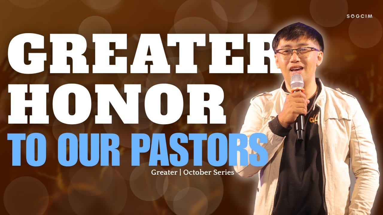 Greater Honor to our Pastors - Greater | Dave Alansalon