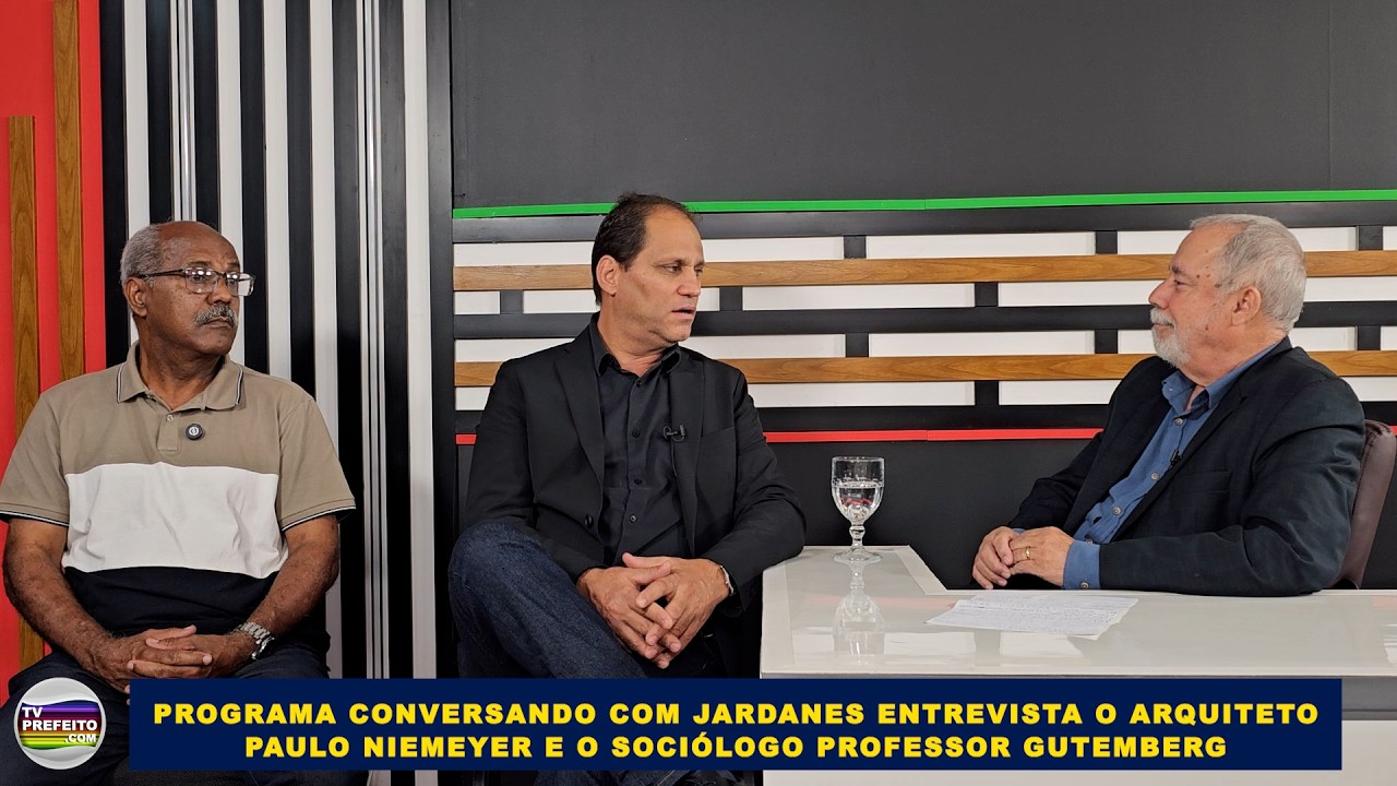 Programa Conversando com Jardanes entrevista arquiteto Paulo Niemeyer e Professor Gutemberg