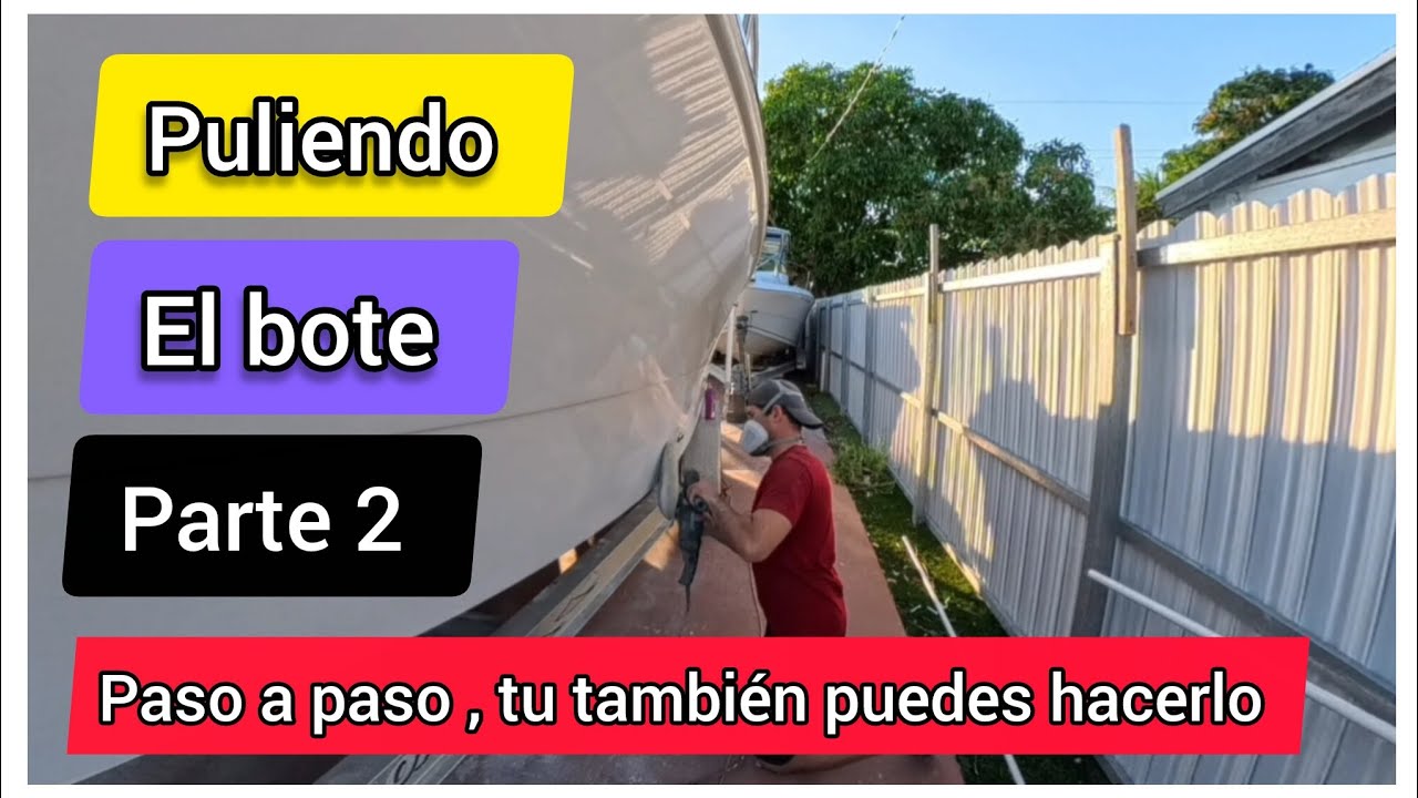 Esto es lo que debes saber antes de pulir tu bote 