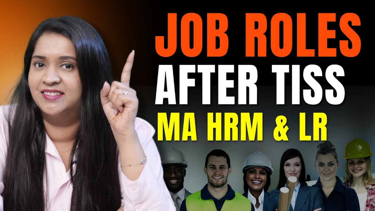 Job Roles after HRM & LR| TISS HRM LR Program