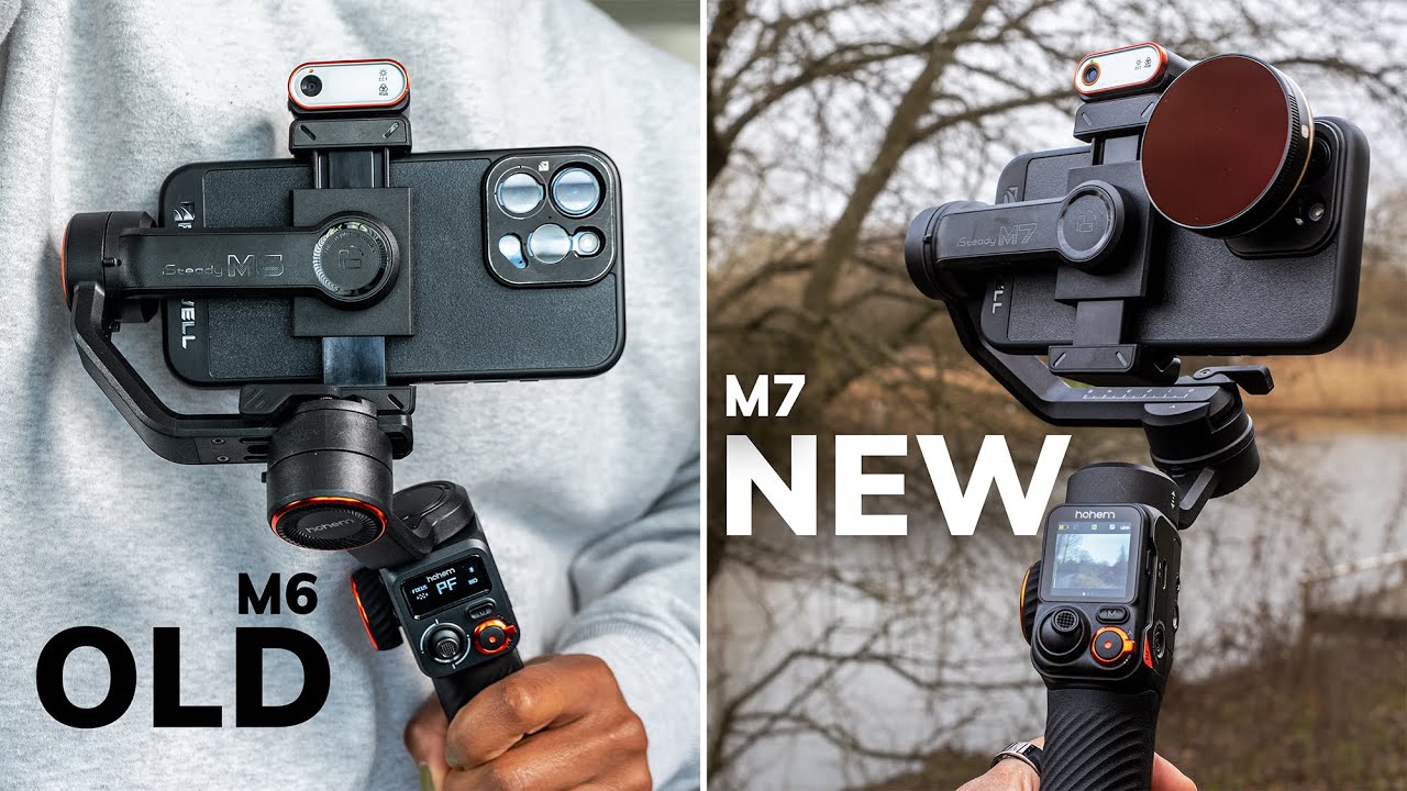 Best Smartphone Gimbal? Hohem iSteady M7 vs iSteady M6