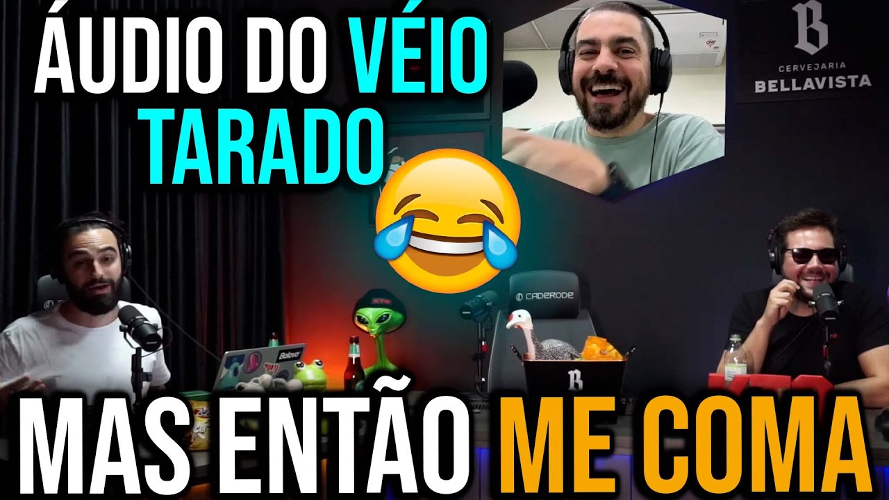 Áudio do VÉIO T4R4D0: 