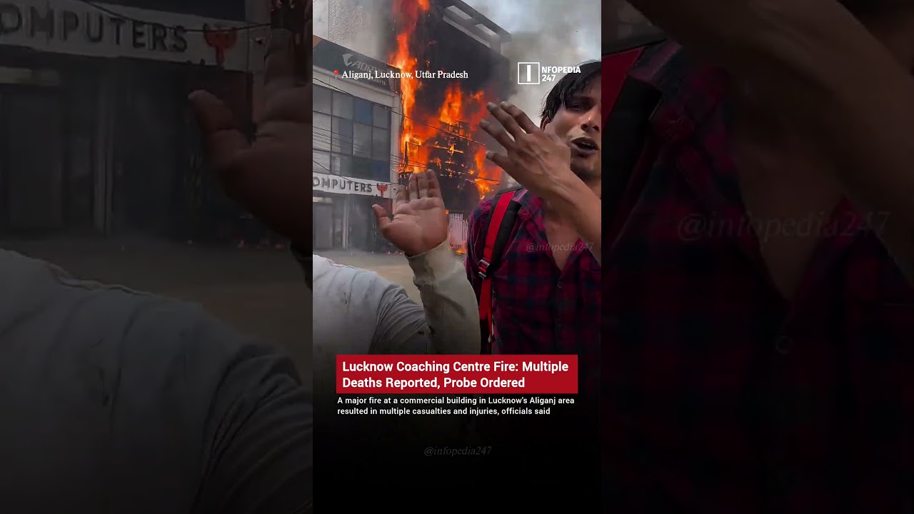 Lucknow Fire Tragedy: Massive Blaze at Commercial Building Triggers Rescue Operation #infopedia247