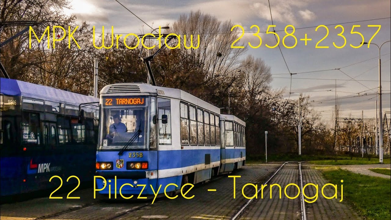 MPK Wrocław - linia 22 (Pilczyce - Tarnogaj) Konstal 105NaWr #2358 + #2357