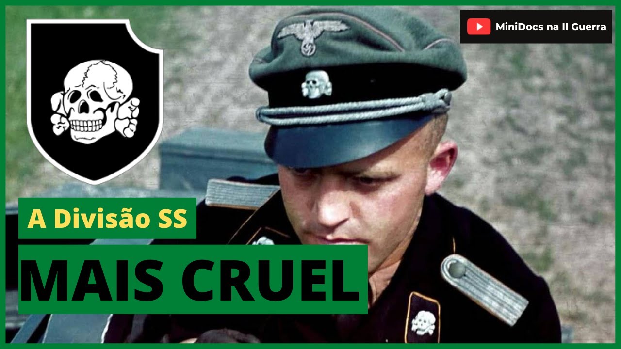 TERCEIRA DIVIS&Atilde;O TOTENKOPF - A divis&atilde;o MAIS CRUEL das SS