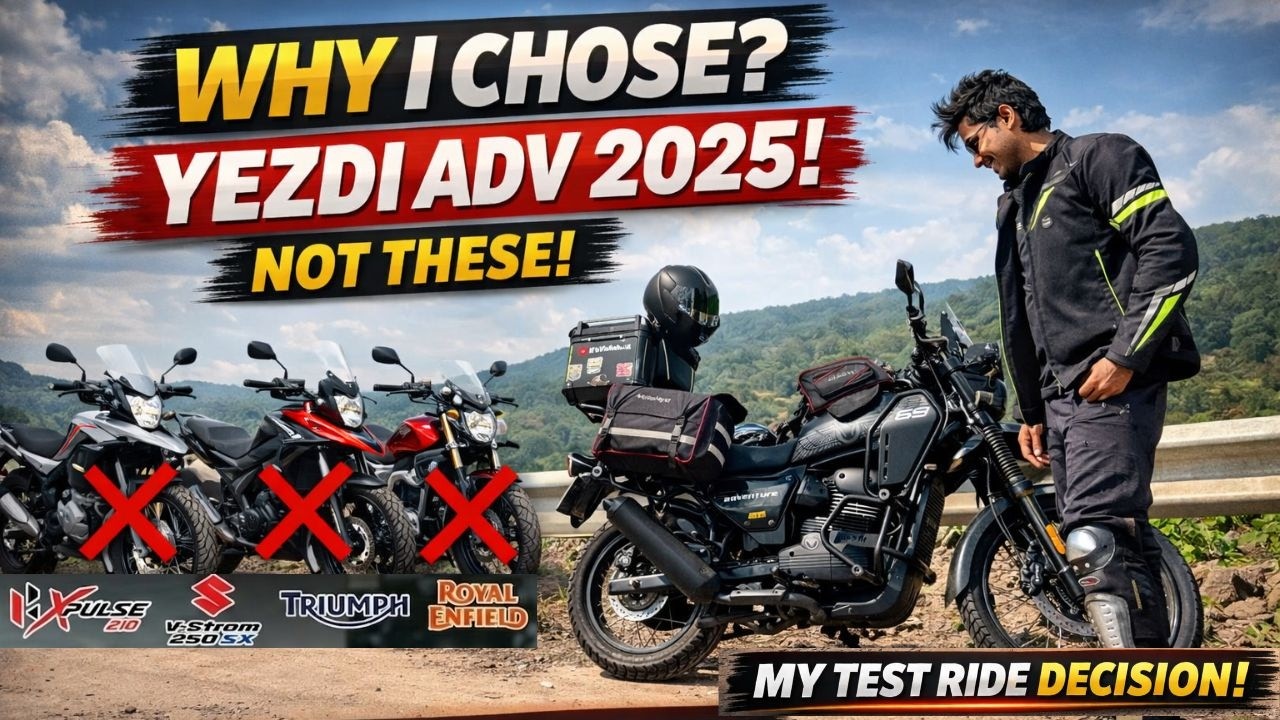 I Test Rode Every ADV Bike… Here’s Why I Chose Yezdi Adventure 2025!