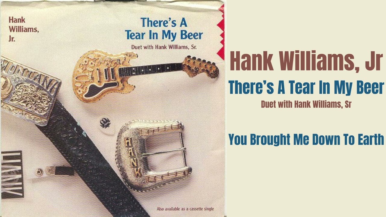 Hank Williams, Jr. - There's A Tear In My Beer/You Brought Me Down To Earth (vinyl single) 1988