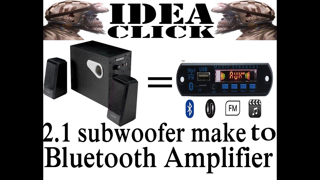 2 1 subwoofer make Bluetooth Amplifier