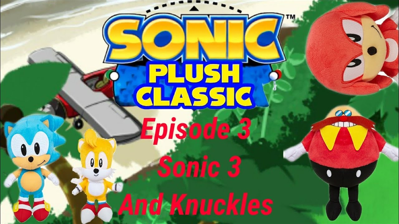 Sonic Plush Classic Episode 3 Sonic 3